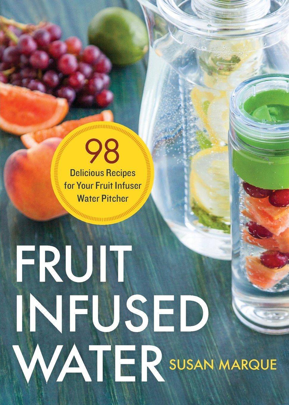 Fruit Infused Water - SureShot Books Publishing LLC