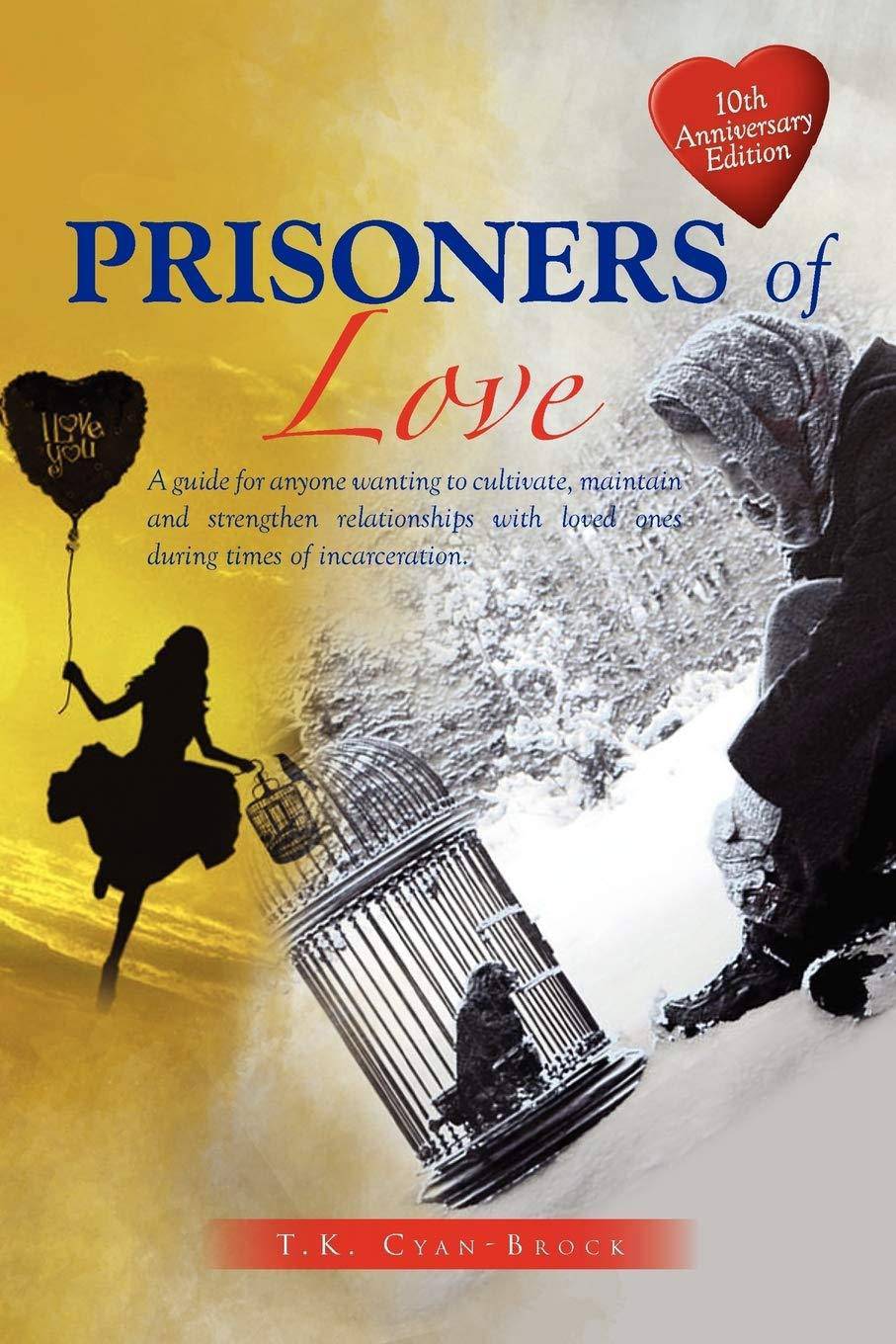 Prisoners of Love - SureShot Books Publishing LLC