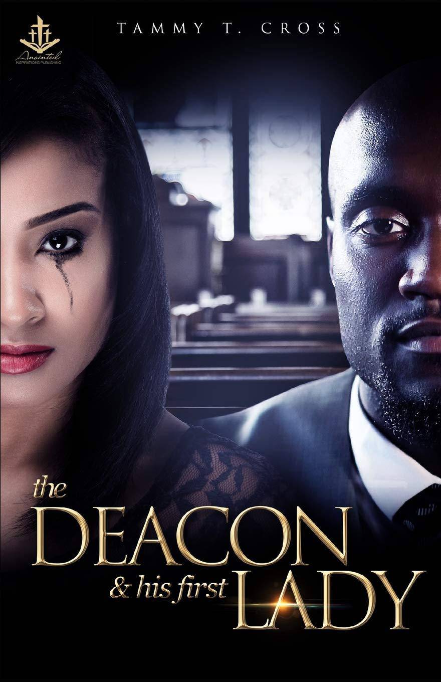The Deacon and His First Lady - SureShot Books Publishing LLC