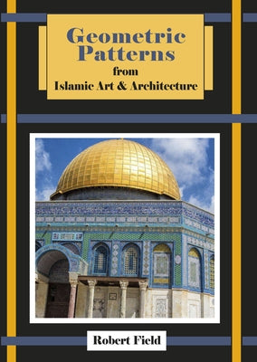 Paperback book titled "Geometric Patterns from Islamic Art and Architecture" by Tarquin Group, featuring geometric design illustrations.
