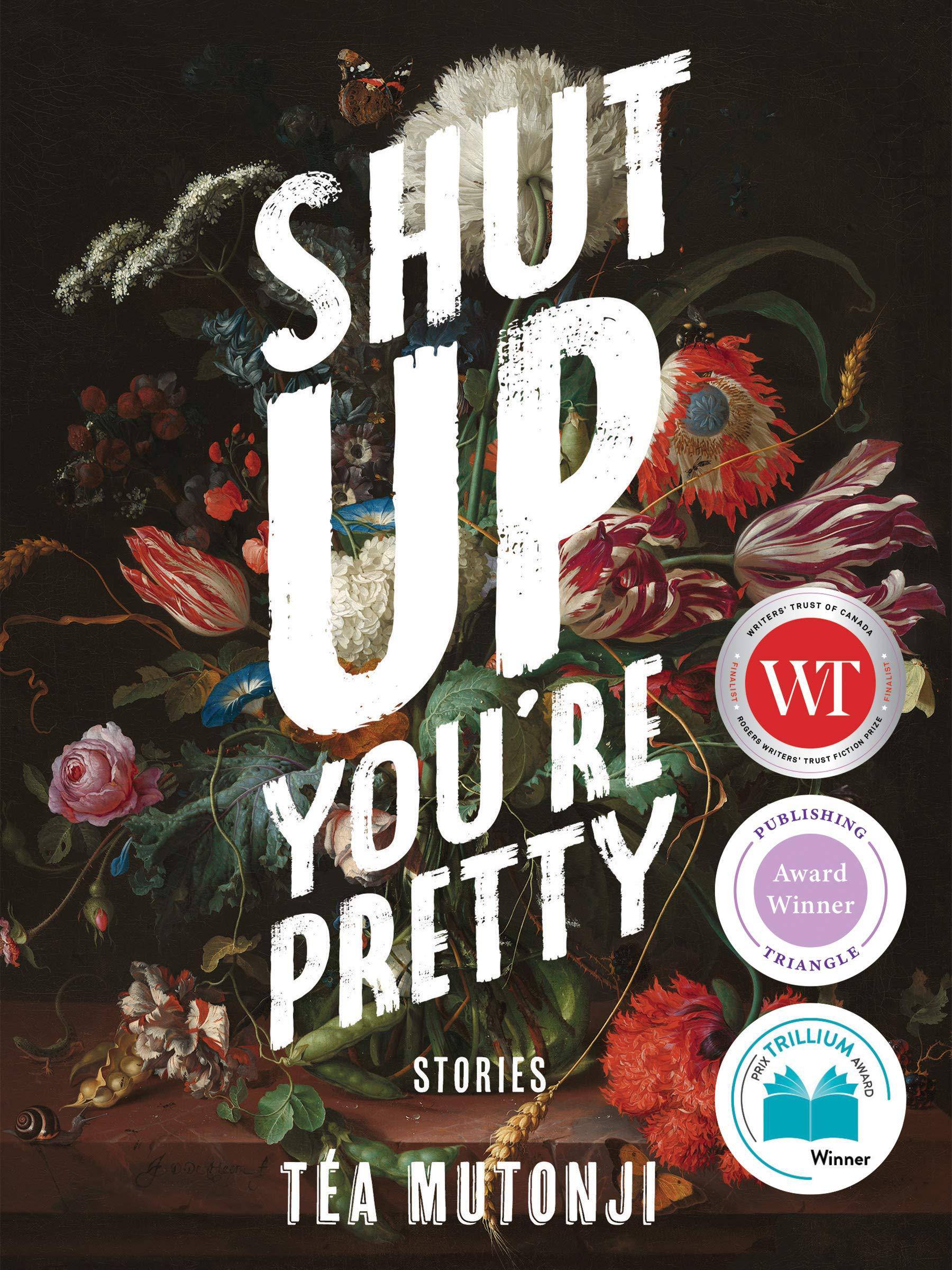 Shut Up You're Pretty - SureShot Books Publishing LLC