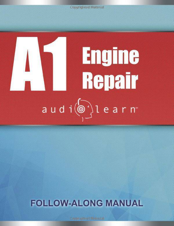 ASE Engine Repair Test - A1 AudioLearn: Complete Audio Review fo - SureShot Books Publishing LLC