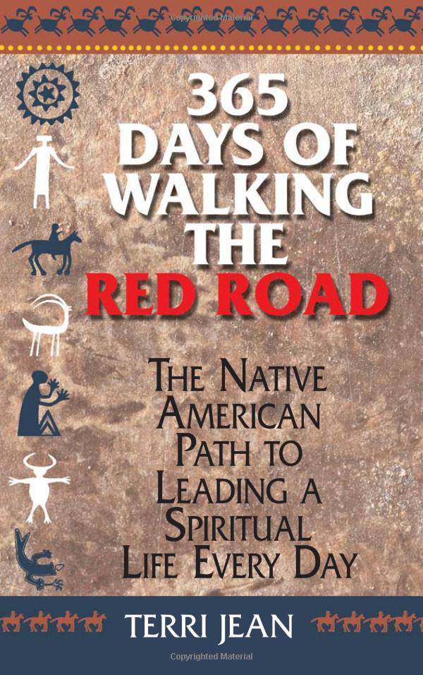 365 Days of Walking the Red Road: The Native American Path to Le - SureShot Books Publishing LLC