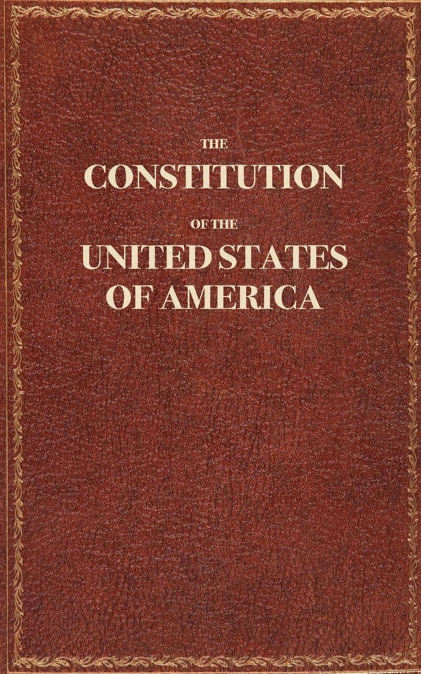 The Constitution Of The United States Of America - SureShot Books Publishing LLC
