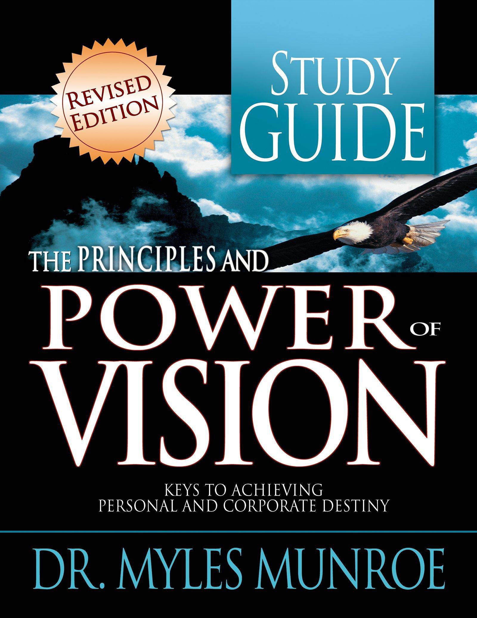 The Principles And Power Of Vision Study Guide - SureShot Books Publishing LLC