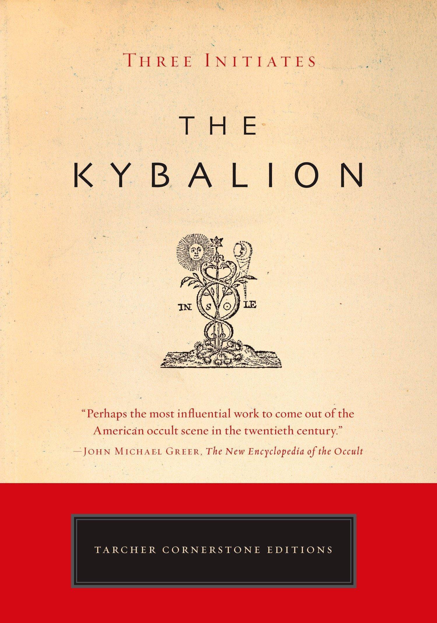 The Kybalion - SureShot Books Publishing LLC
