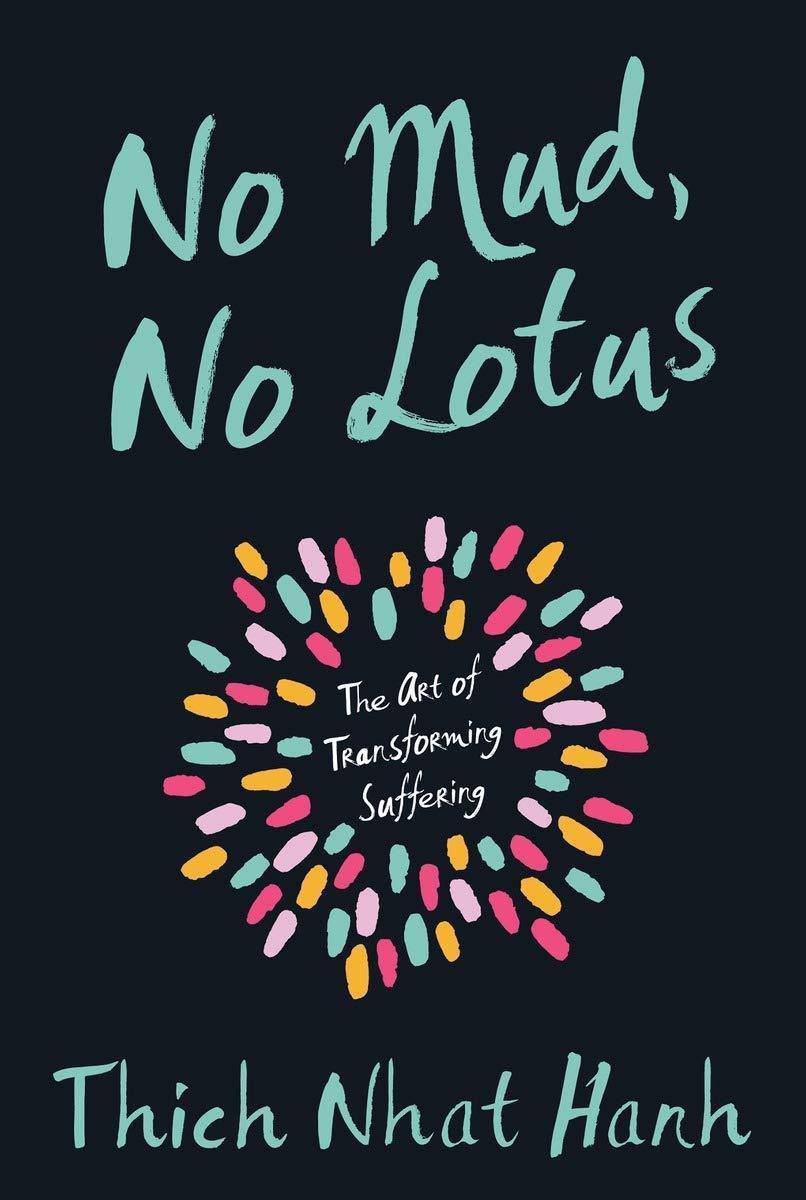 No Mud, No Lotus - SureShot Books Publishing LLC