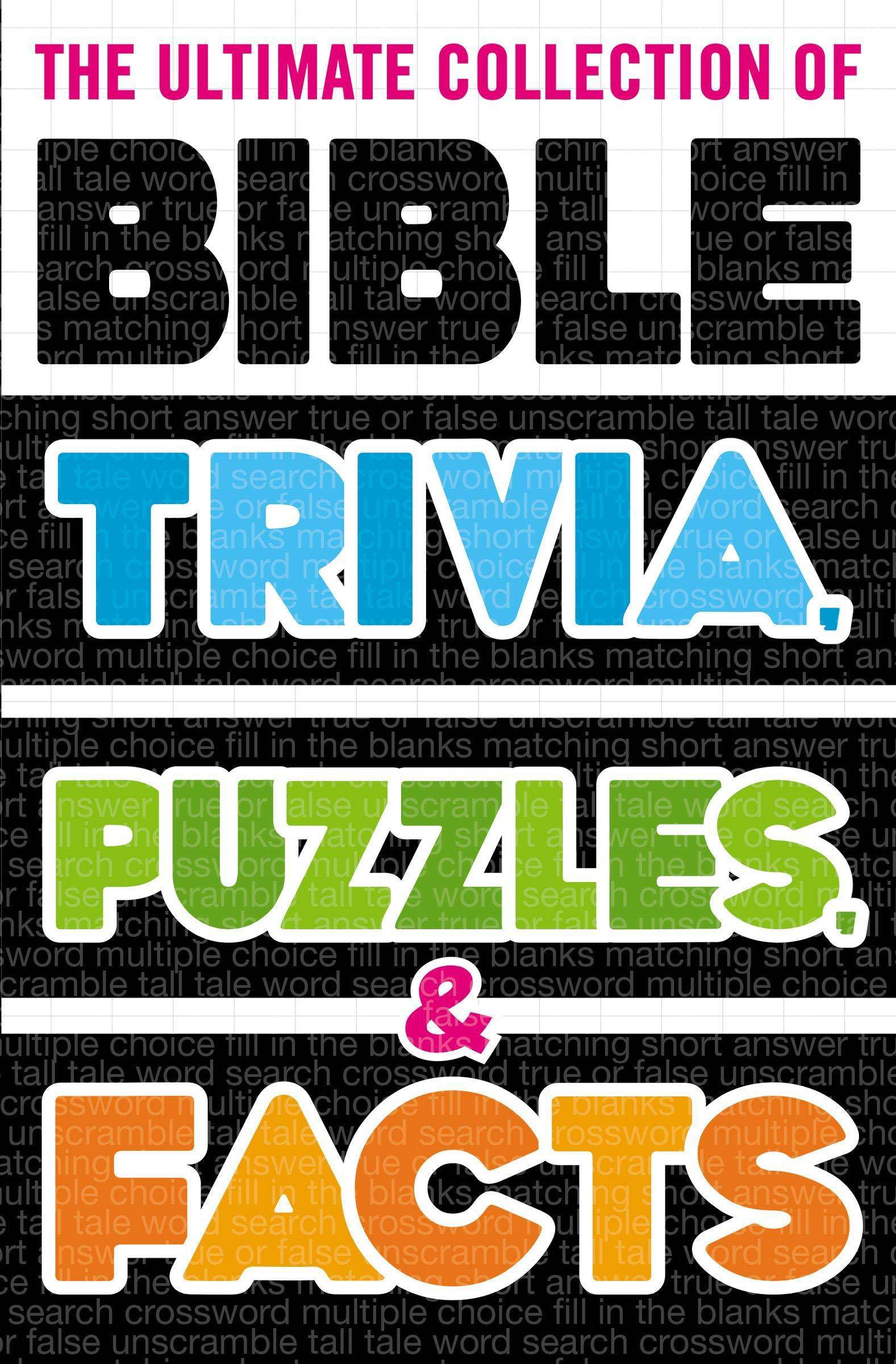 The Ultimate Collection of Bible Trivia, Puzzles, and Facts - SureShot Books Publishing LLC