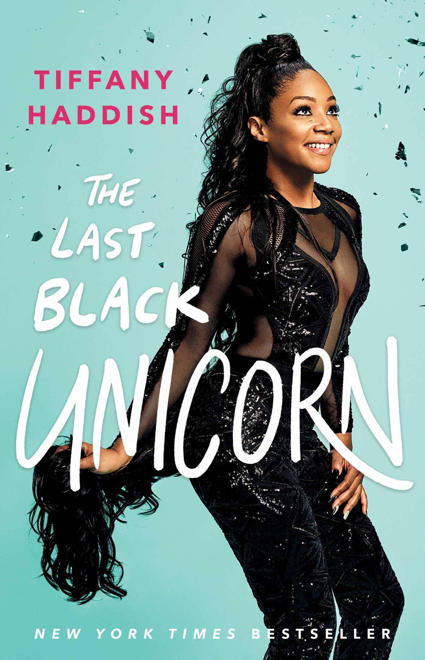 The Last Black Unicorn - SureShot Books Publishing LLC