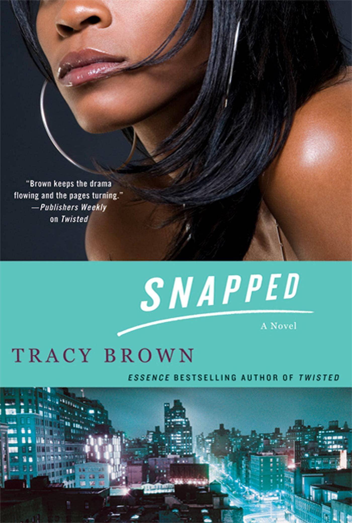 Snapped: A Novel - SureShot Books Publishing LLC