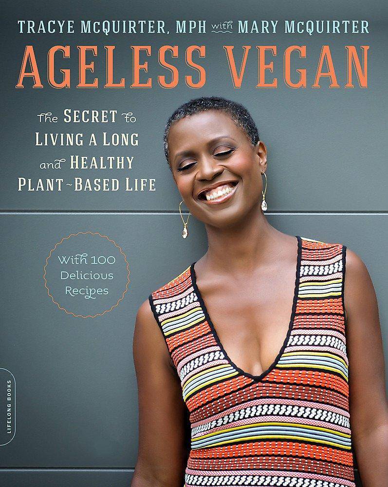 Ageless Vegan - SureShot Books Publishing LLC