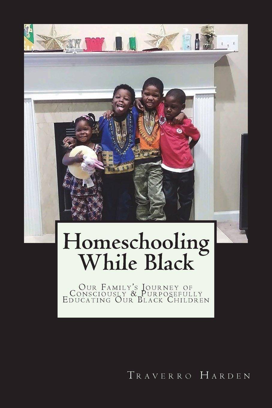 Homeschooling While Black - SureShot Books Publishing LLC