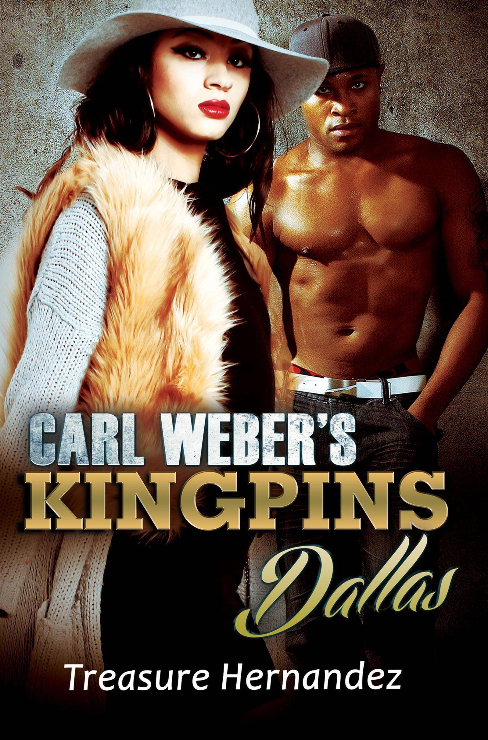 Carl Weber's Kingpins: Dallas - SureShot Books Publishing LLC