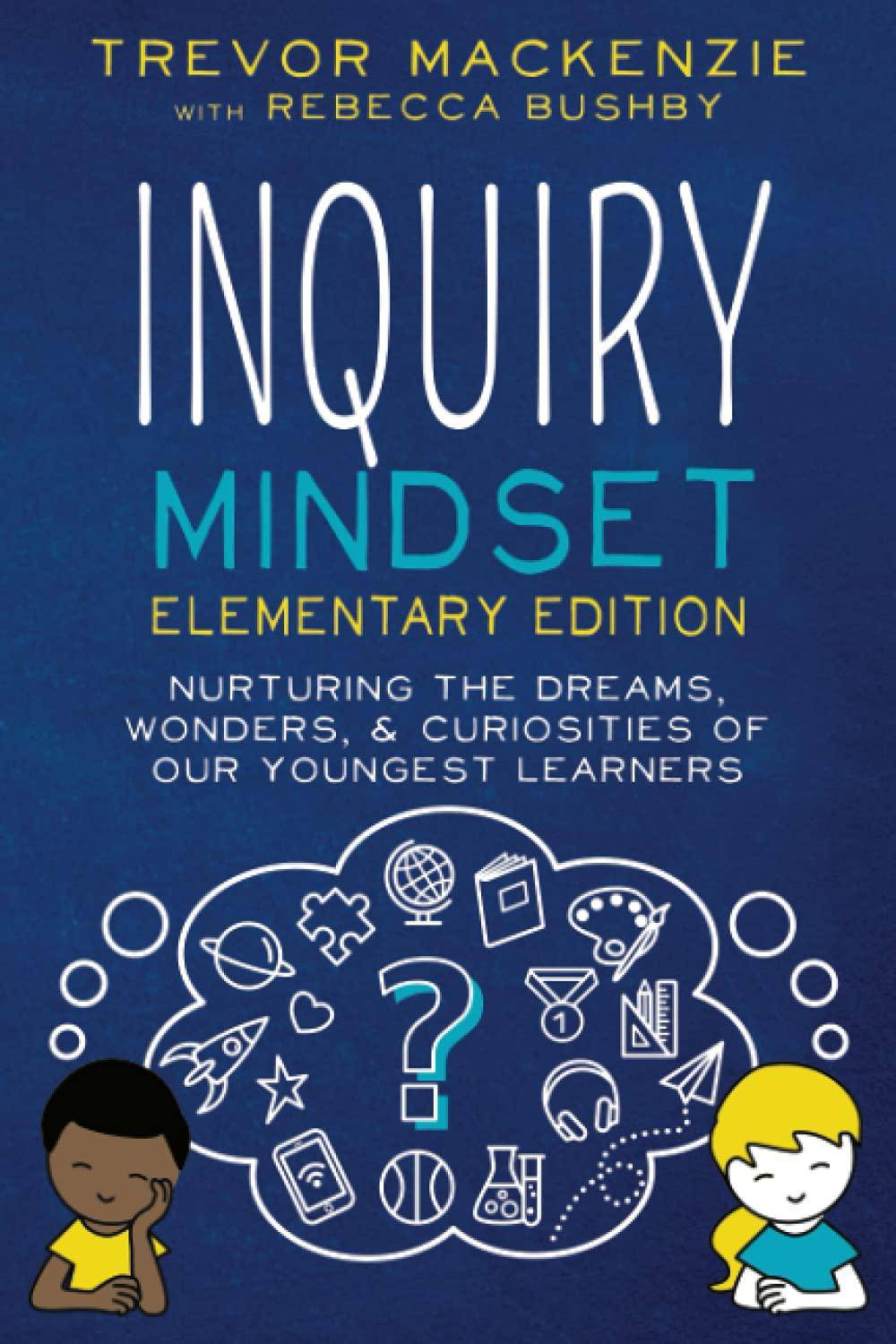 Inquiry Mindset - SureShot Books Publishing LLC