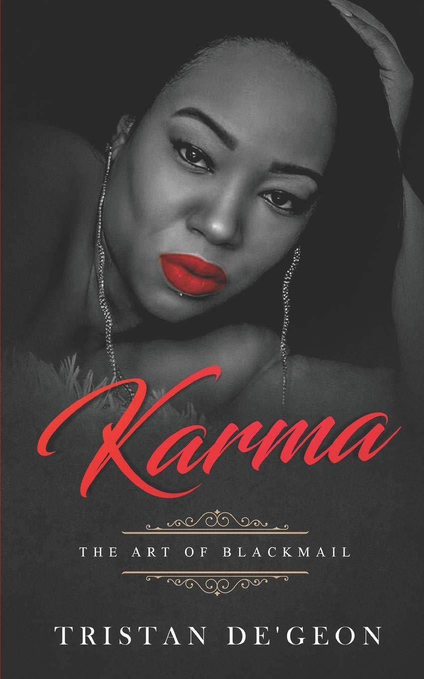Karma: The Art of BlackmaiL - SureShot Books Publishing LLC