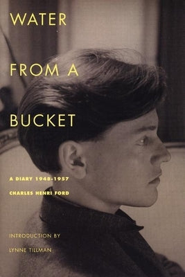Paperback of "Water from a Bucket: A Diary 1948-1957" by Turtle Point Press showing the book cover with handwritten diary entries.