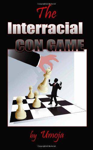 The Interracial Con Game - SureShot Books Publishing LLC