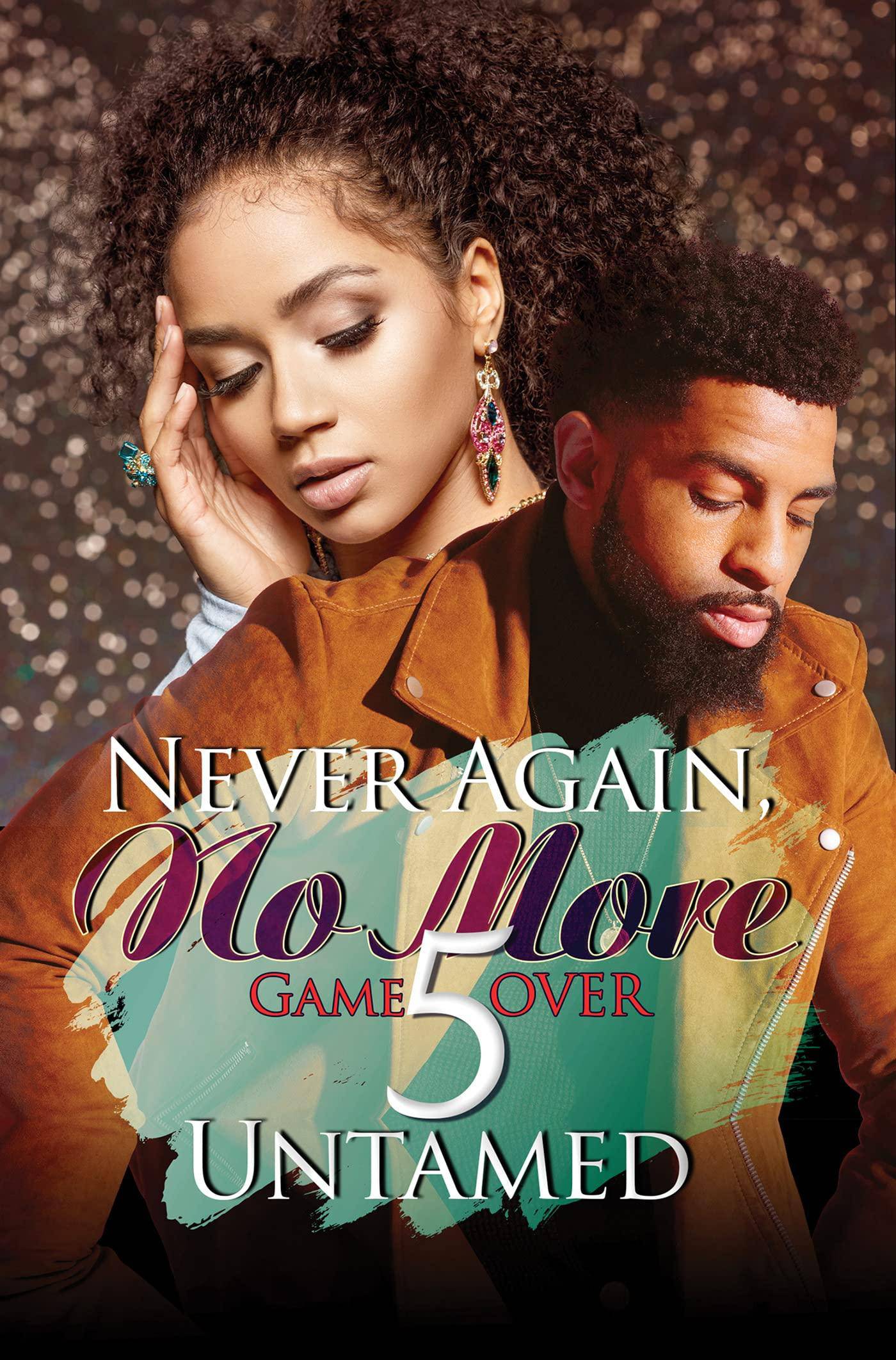 Never Again, No More 5 - SureShot Books Publishing LLC