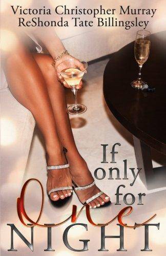 If Only For One Night - SureShot Books Publishing LLC