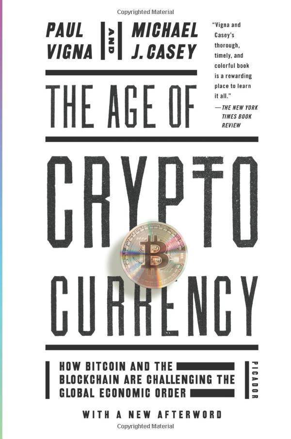 Age of Cryptocurrency: How Bitcoin and the Blockchain Are Challe - SureShot Books Publishing LLC