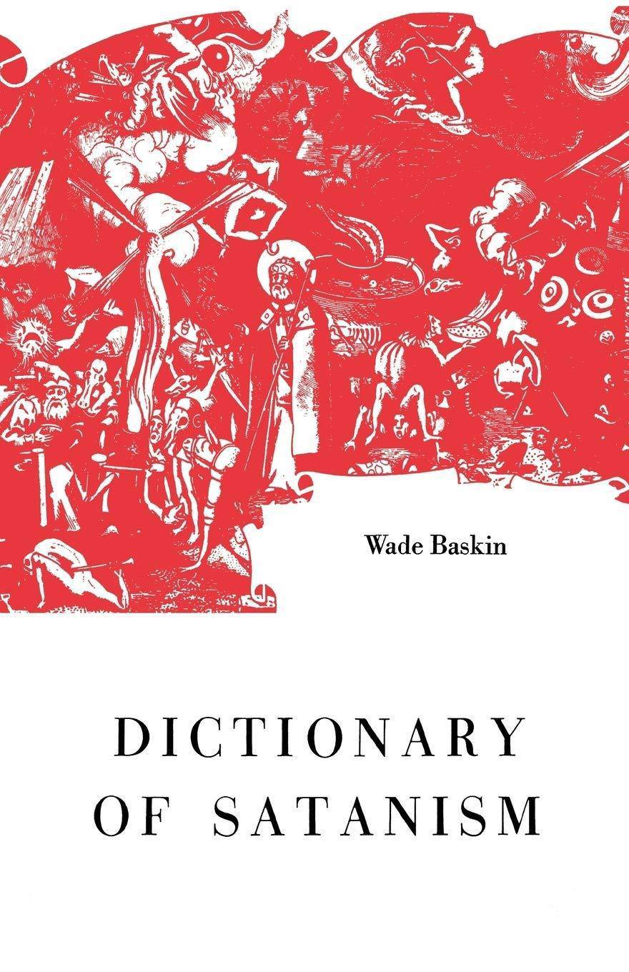 Dictionary of Satanism - SureShot Books Publishing LLC