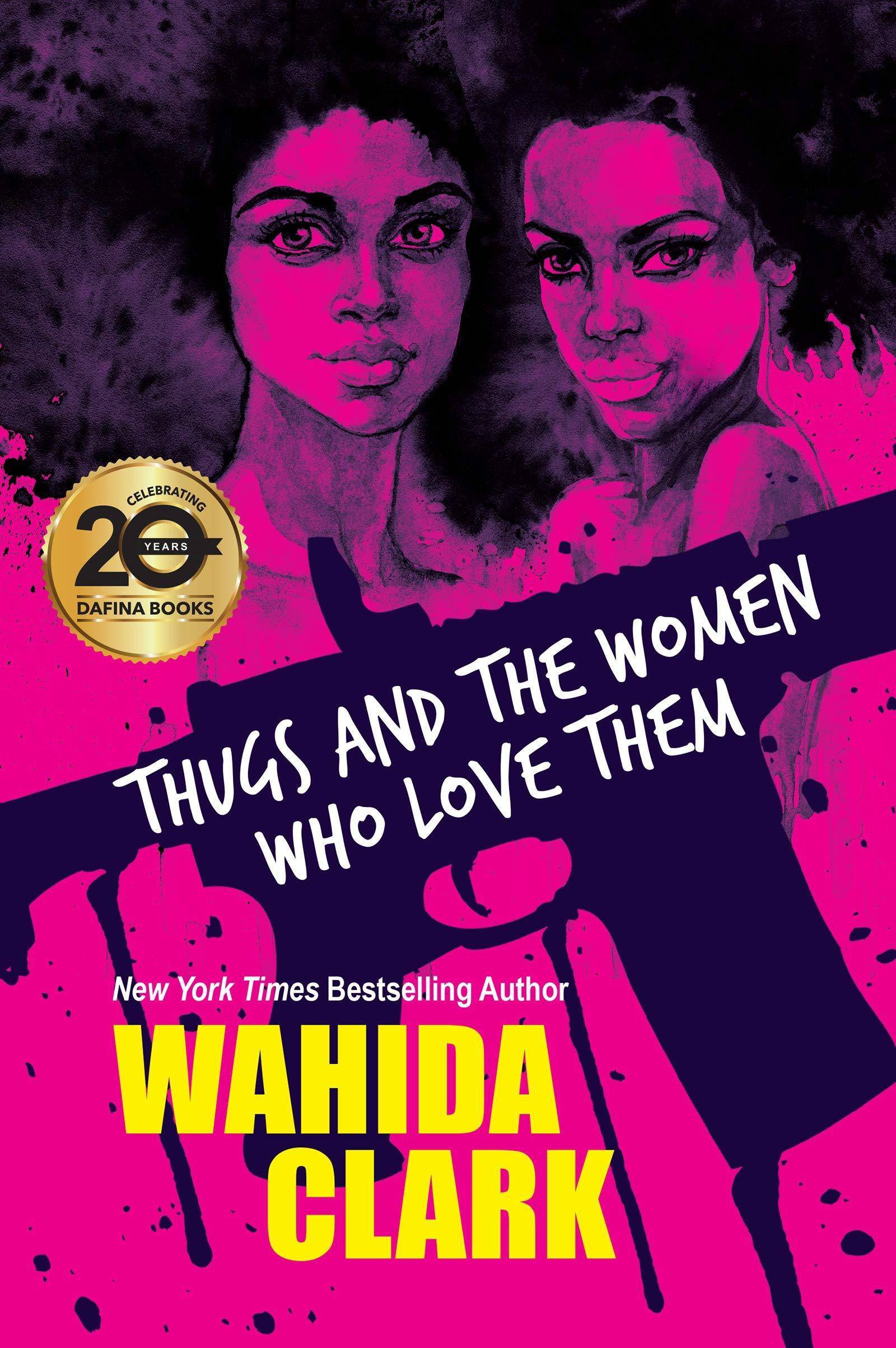 Thugs and the Women Who Love Them - SureShot Books Publishing LLC