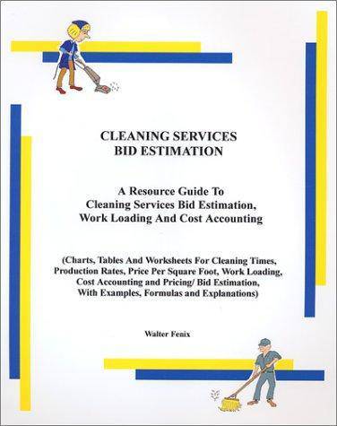 Cleaning Services Bid Estimation - SureShot Books Publishing LLC