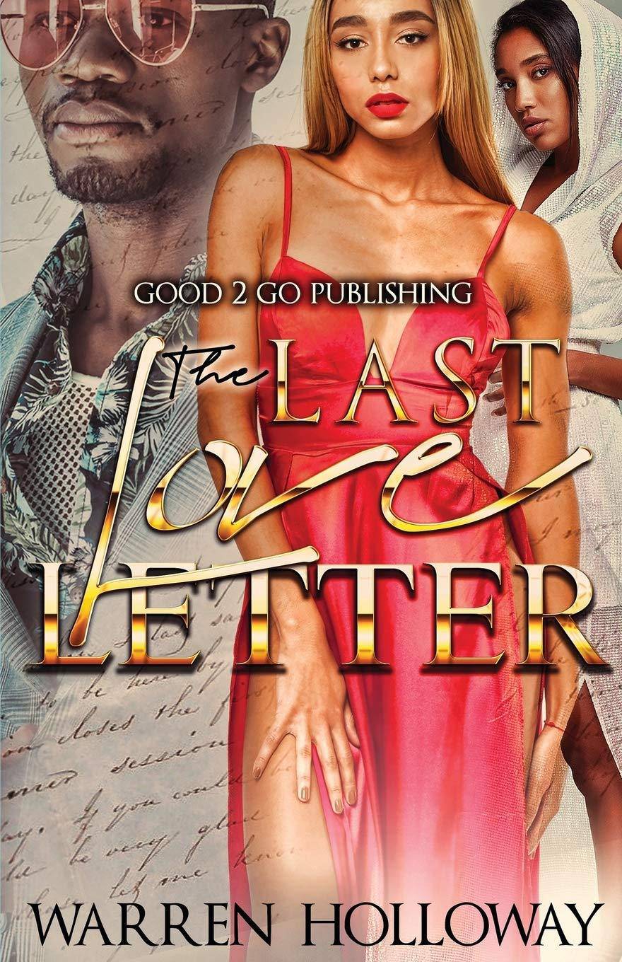 The Last Love Letter - SureShot Books Publishing LLC