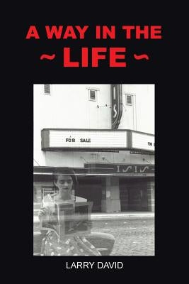 Paperback of "A Way in the Life" by WestBow Press featuring the book cover with title and author on a white background.