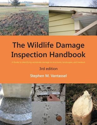 Paperback Wildlife Damage Inspection Handbook, 3rd edition by Wildlife Control Consultant showing the book cover and title.