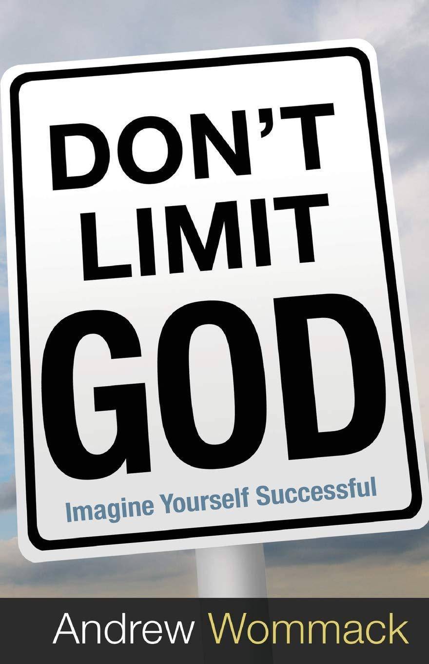Don't Limit God - SureShot Books Publishing LLC
