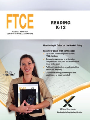 Paperback FTCE Reading K-12 exam preparation book by Xamonline.com, featuring sample questions and study guides.