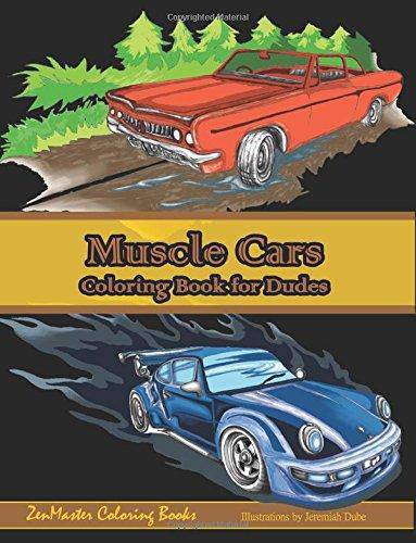 Muscle Cars Coloring Book for Dudes - SureShot Books Publishing LLC